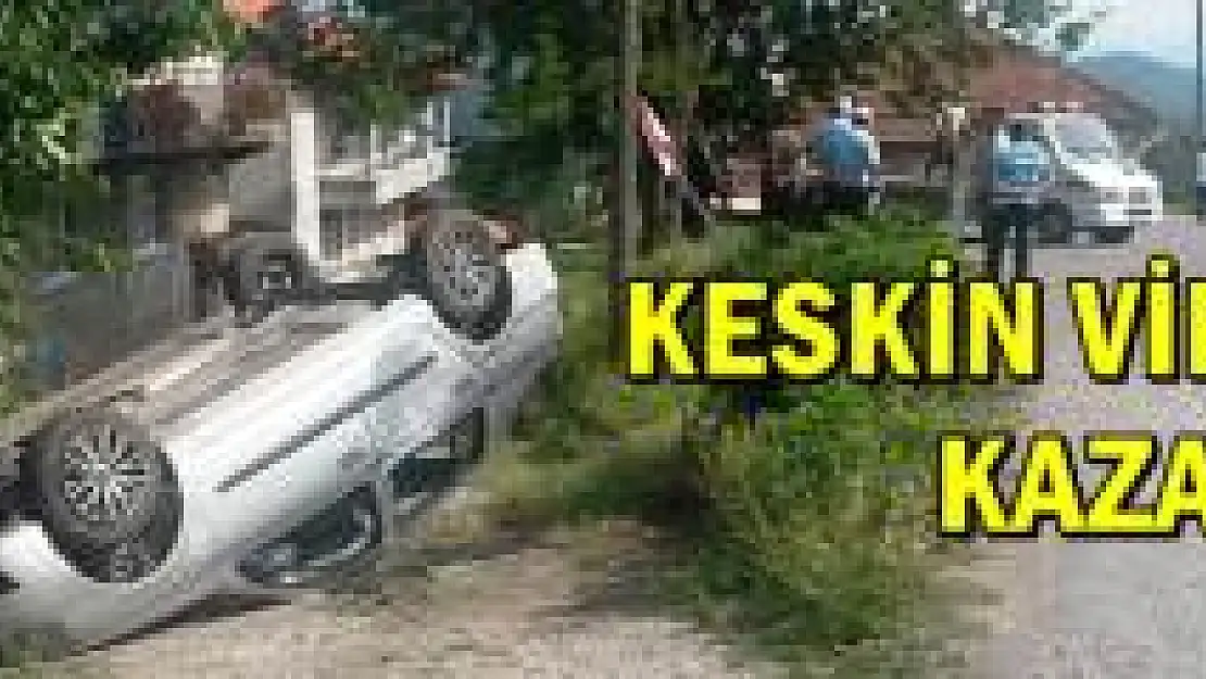 Virajı Alamayan Otomobil Takla Attı