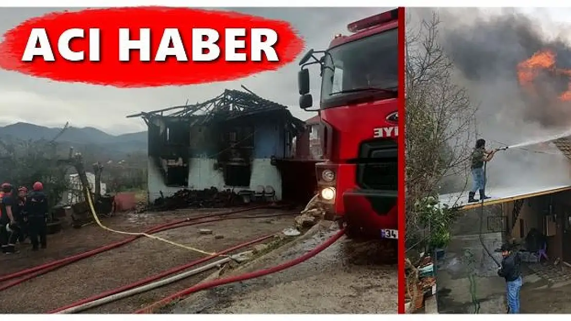 Yangından acı haber geldi