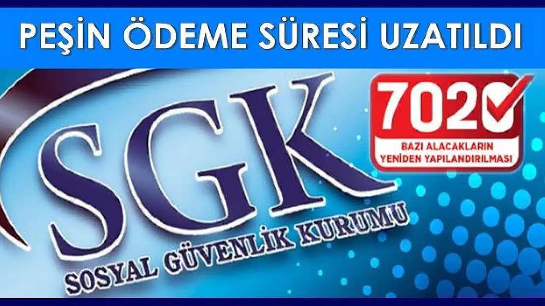Yapılandırmalarda Peşin Ödeme Süresi Uzatıldı