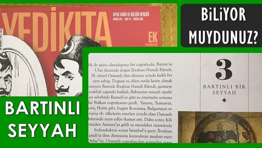 Yedikıta dergisinde Bartınlı Bir Seyyah