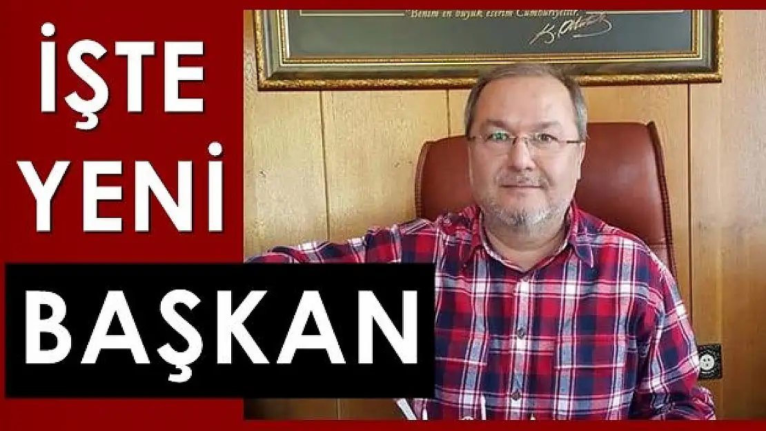 Yeni başkan belli oldu