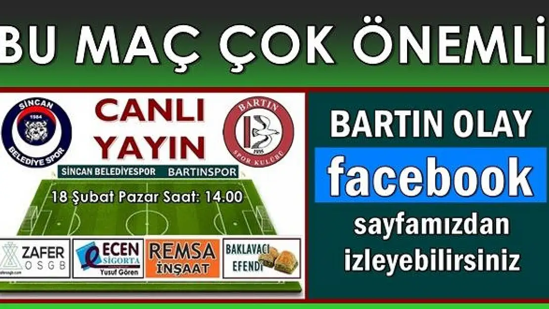 Zorlu maç Bartın Olay'dan canlı yayınlanacak