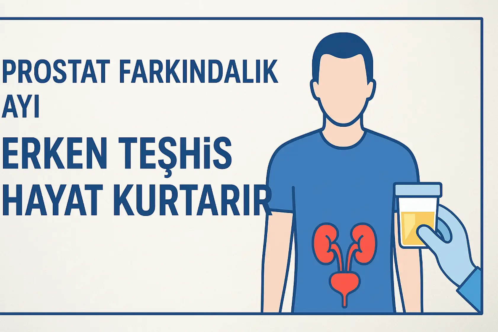 Erken teşhis hayat kurtarır