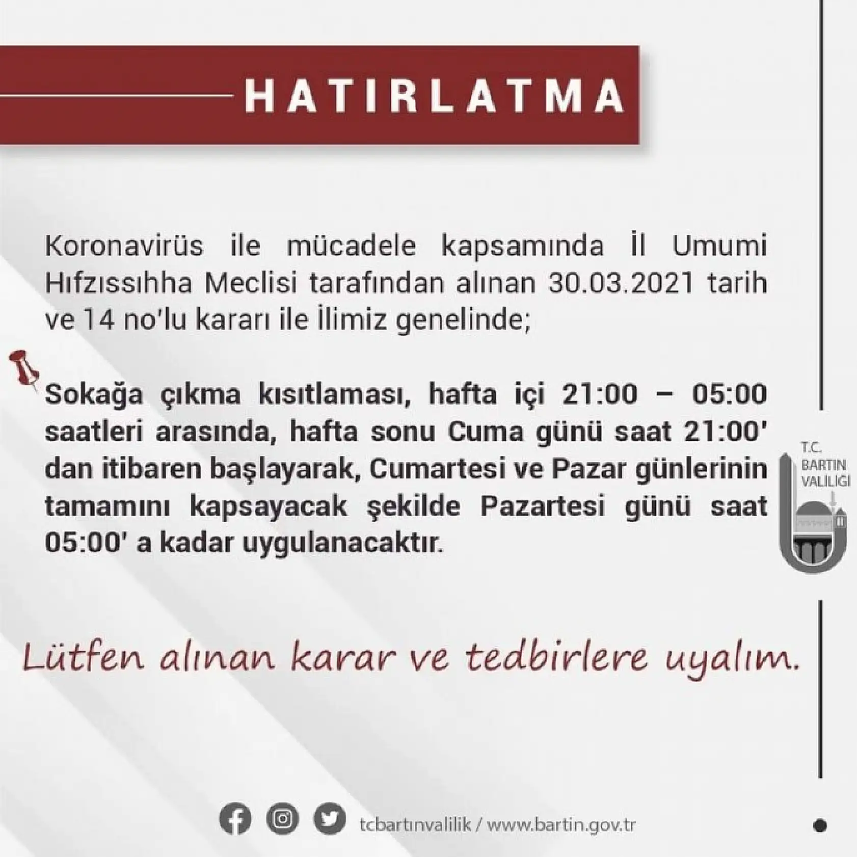 Valilik Kısıtlamaları Hatırlattı