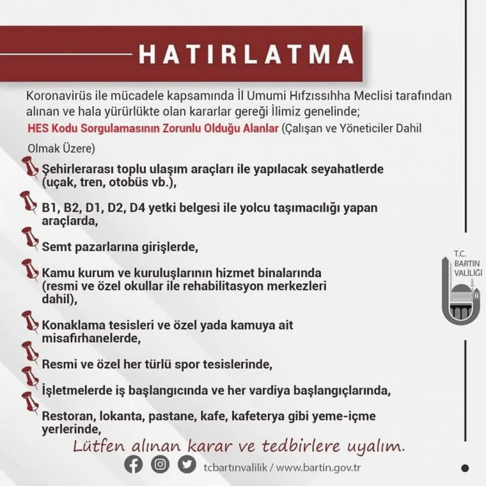 Valilik Kısıtlamaları Hatırlattı