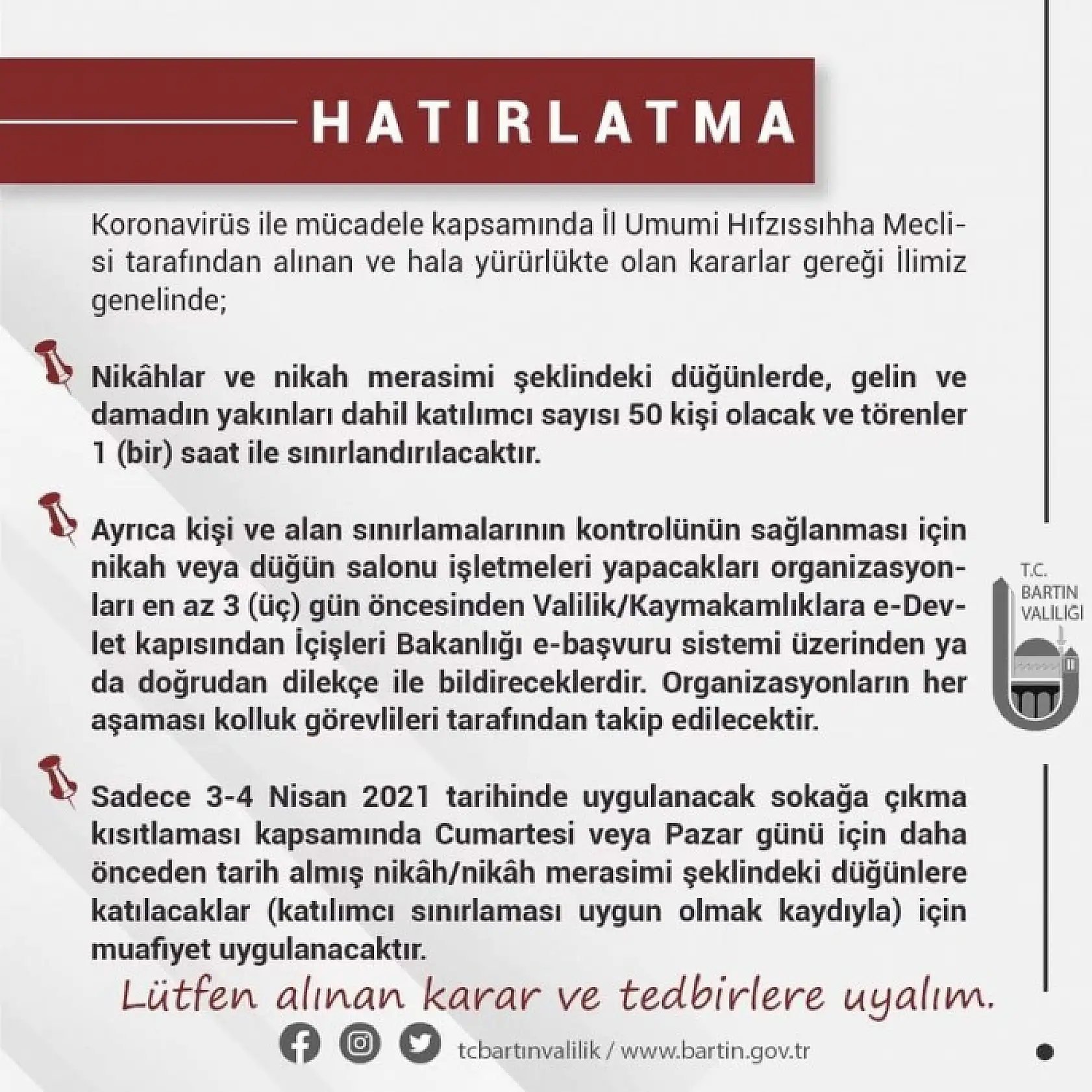 Valilik Kısıtlamaları Hatırlattı