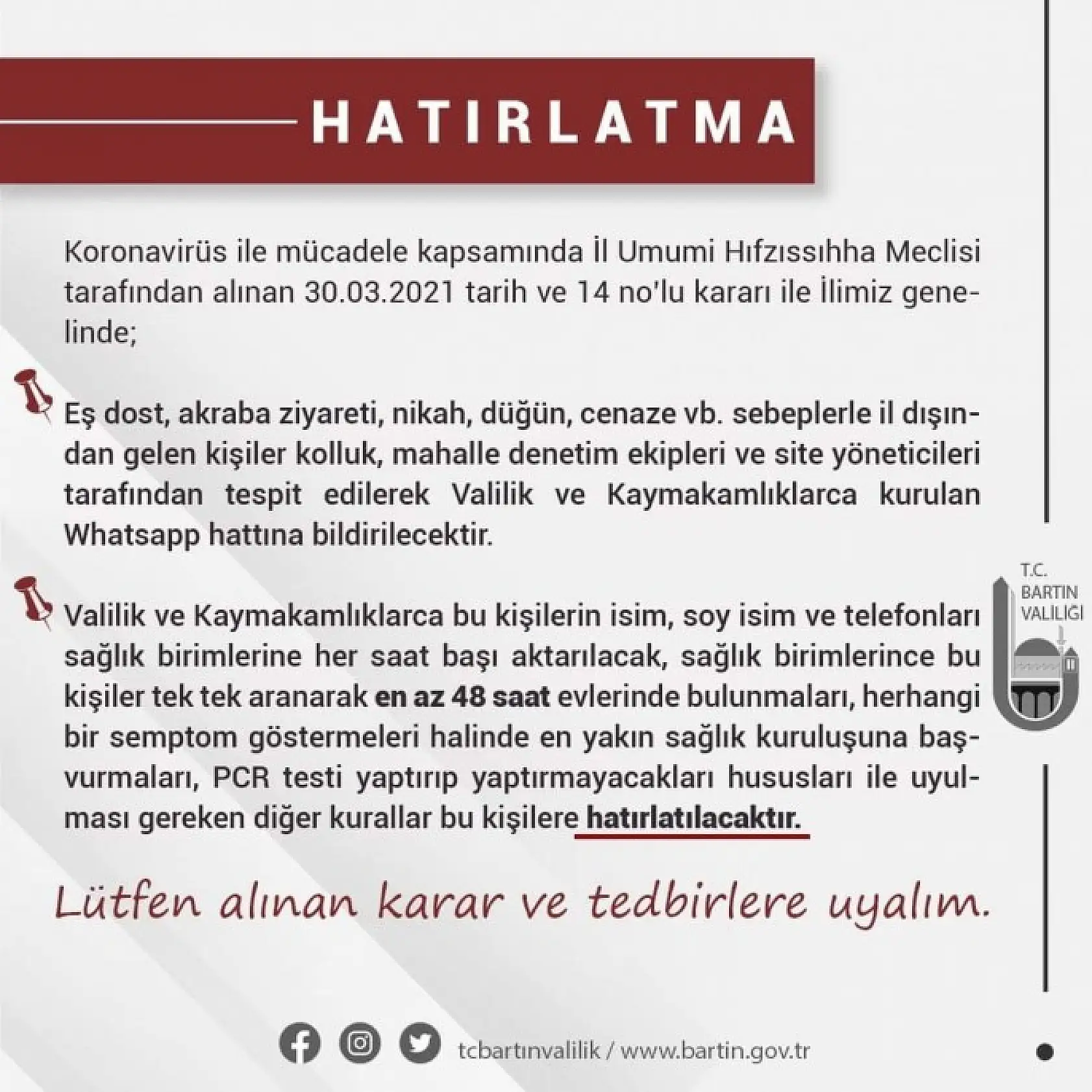 Valilik Kısıtlamaları Hatırlattı