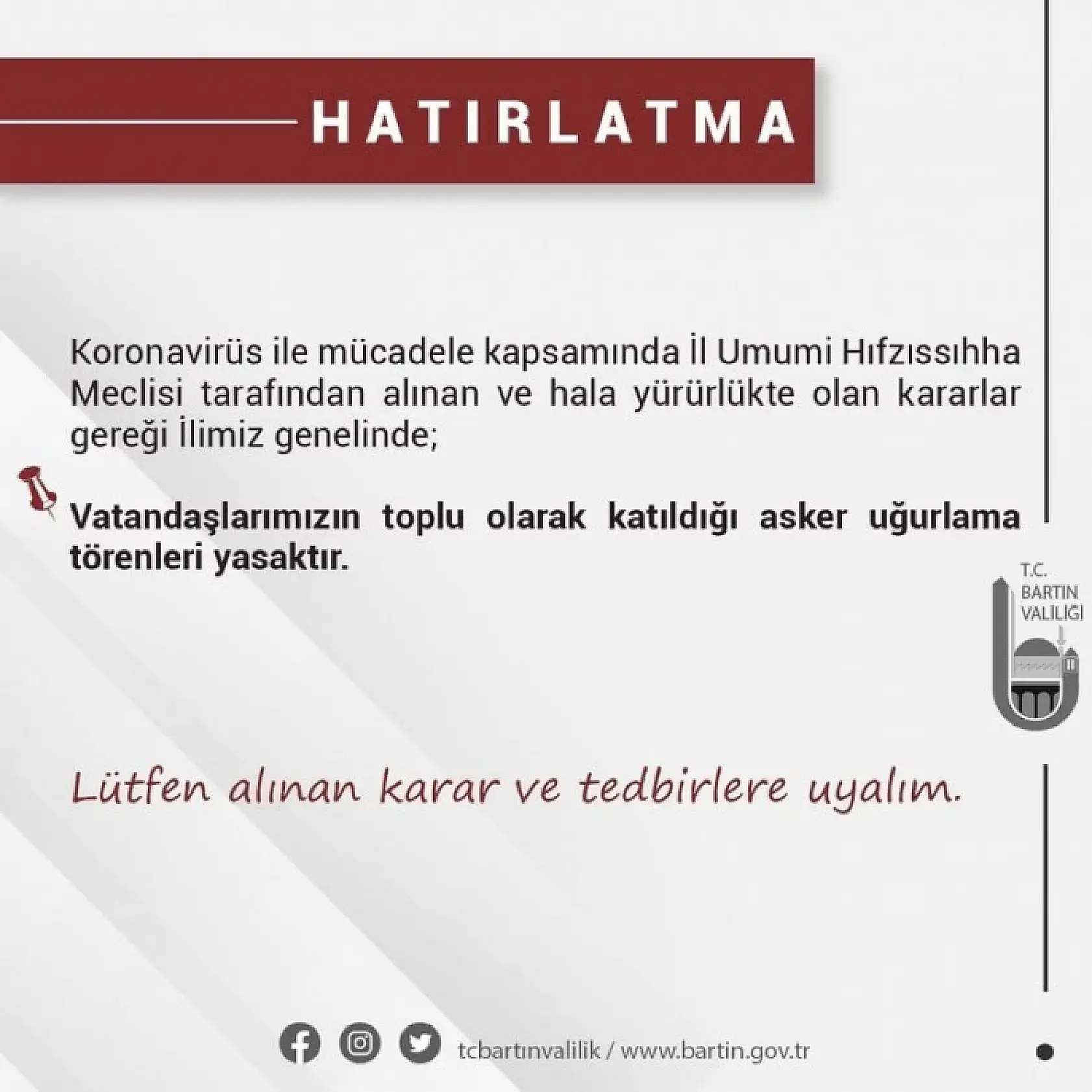 Valilik Kısıtlamaları Hatırlattı