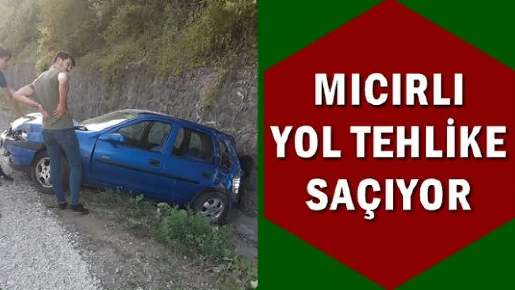 Aracını mıcıra kaptıran sürücü kaza yaptı
