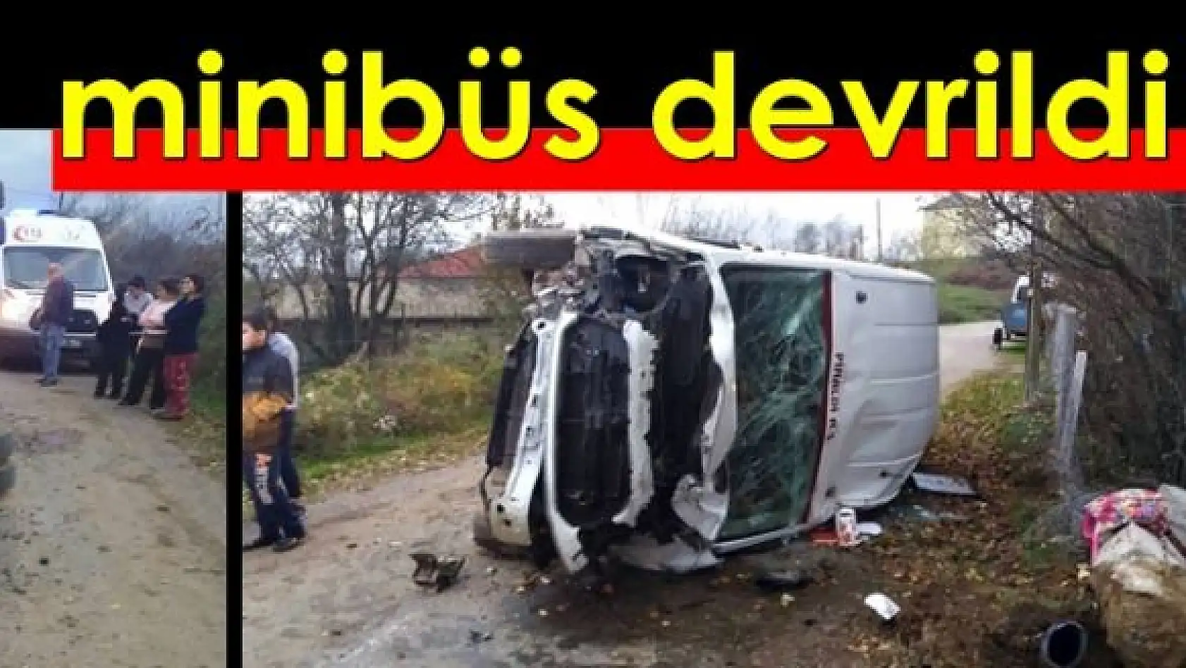 Direğe çarpan minibüs devrildi, 1 yaralı