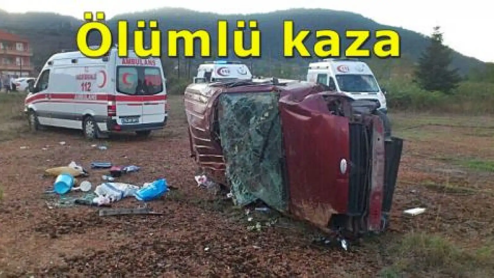 Fec kaza, 1 ölü 4 yaralı