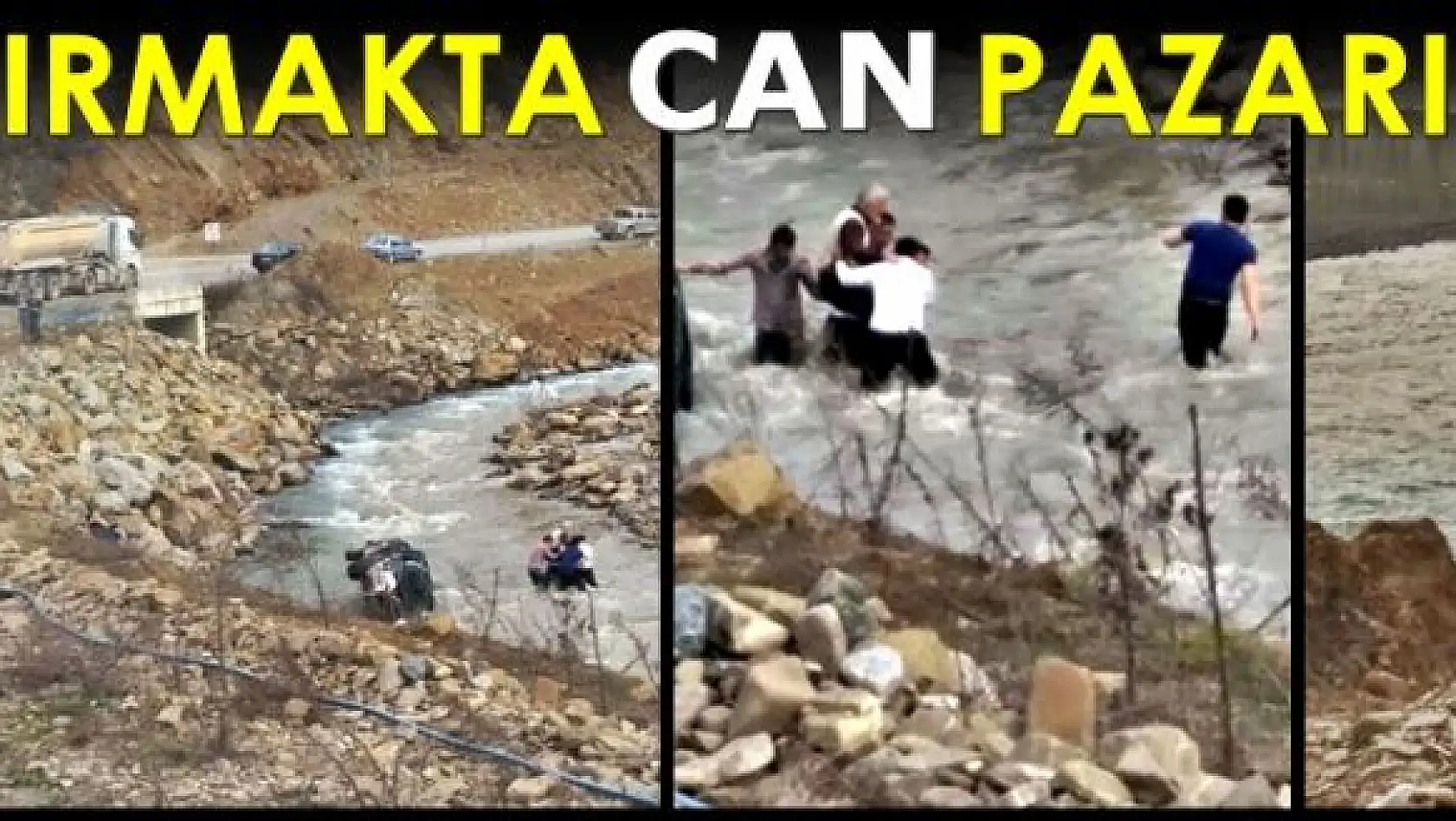 Irmağa uçan kamyonette can pazarı