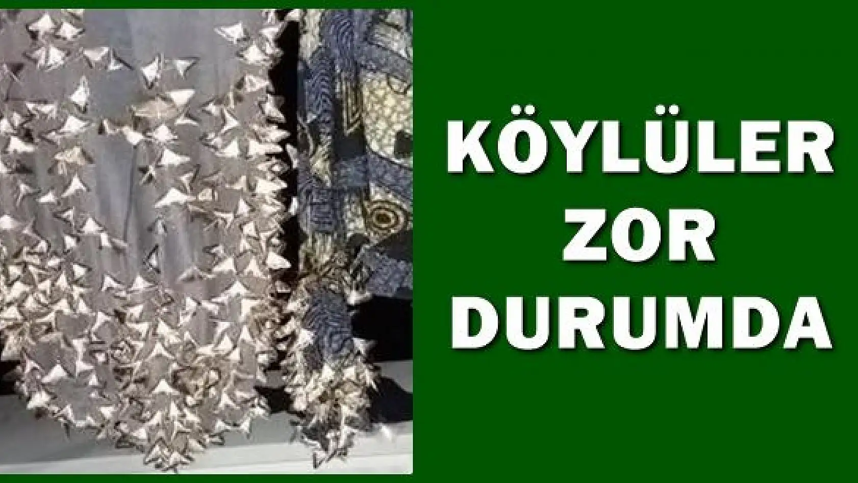 Köyleri istila ettiler