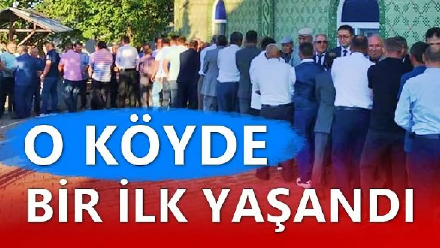 Köylüler Bayram Namazında sürprizle karşılaştı