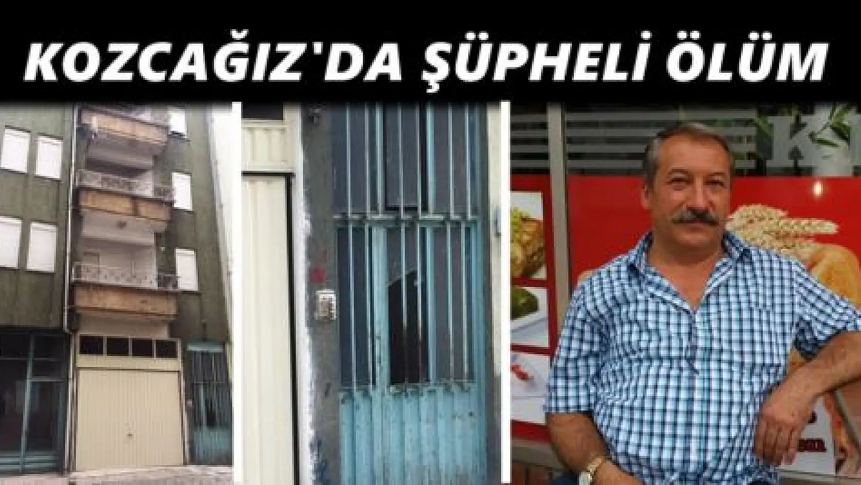 Kozcağız'da şüpheli ölüm