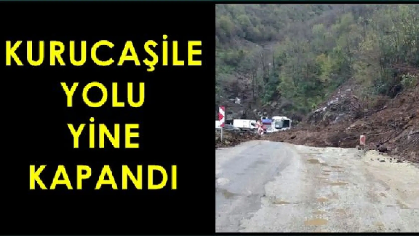 Kurucaşile Yolunda Heyelan