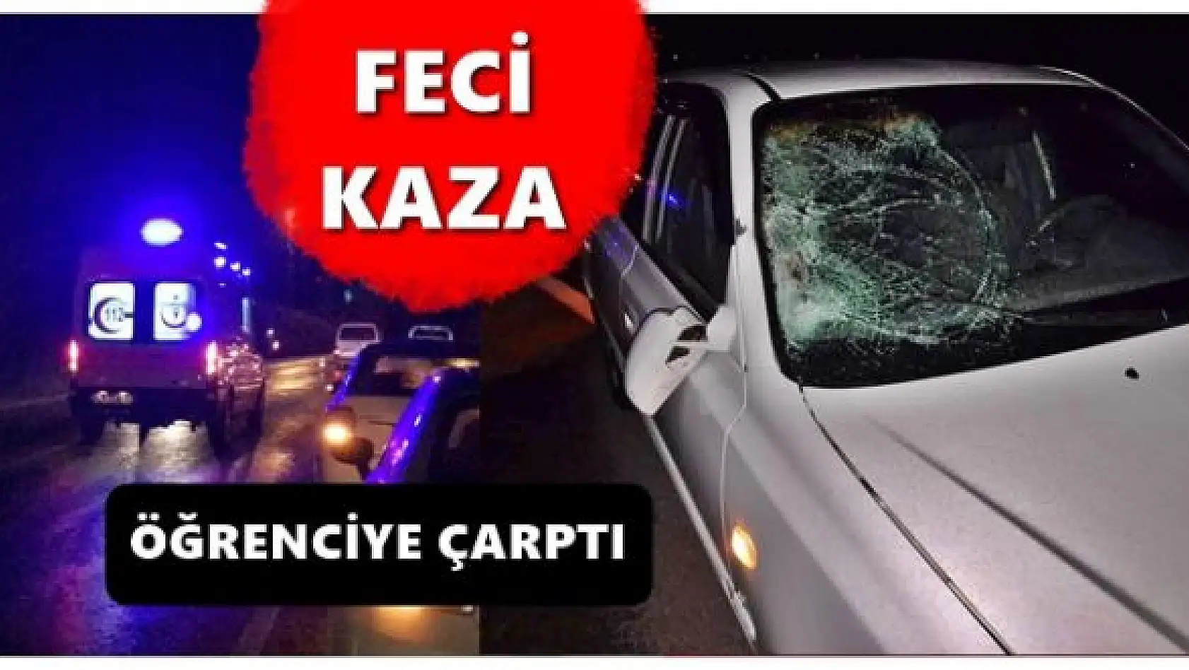 Öğrenciye Araba Çarptı