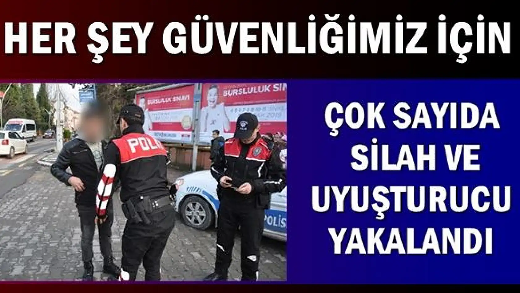 Silah ve uyuşturucu ele geçirildi