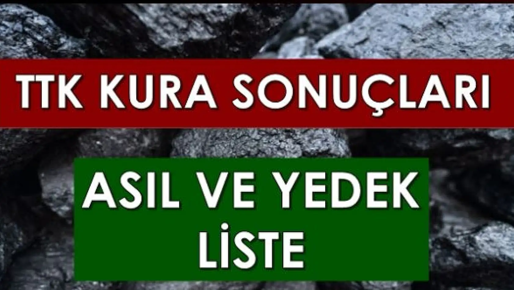 TTK asıl ve yedek listesi
