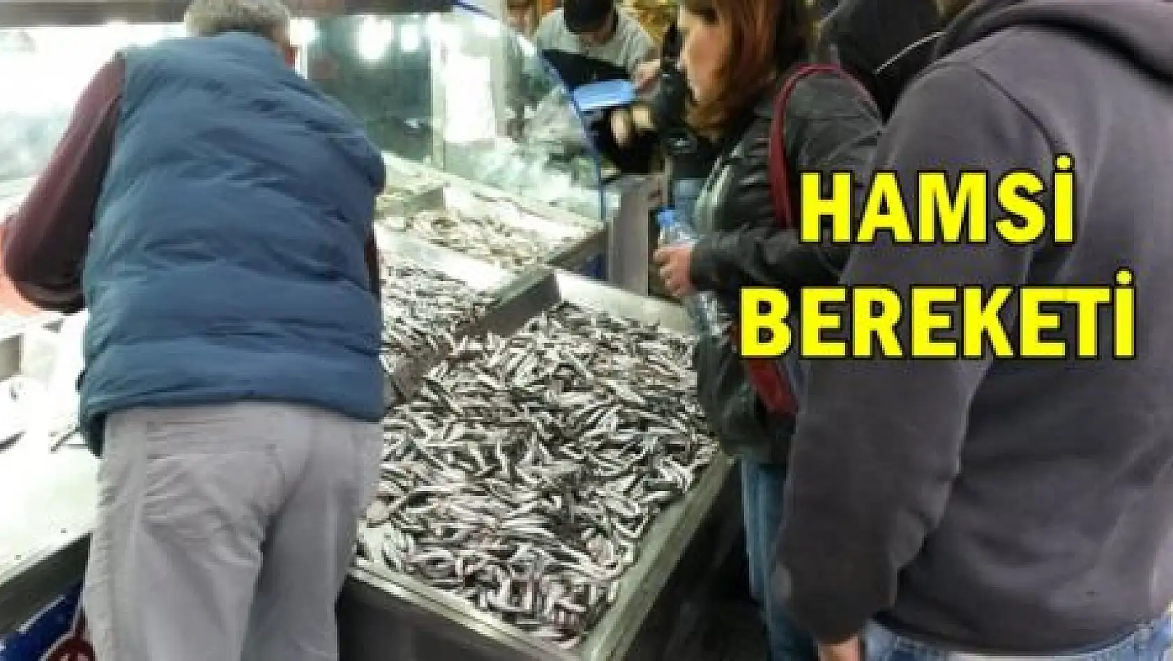 Vatandaş 'hamsi'ye akın etti