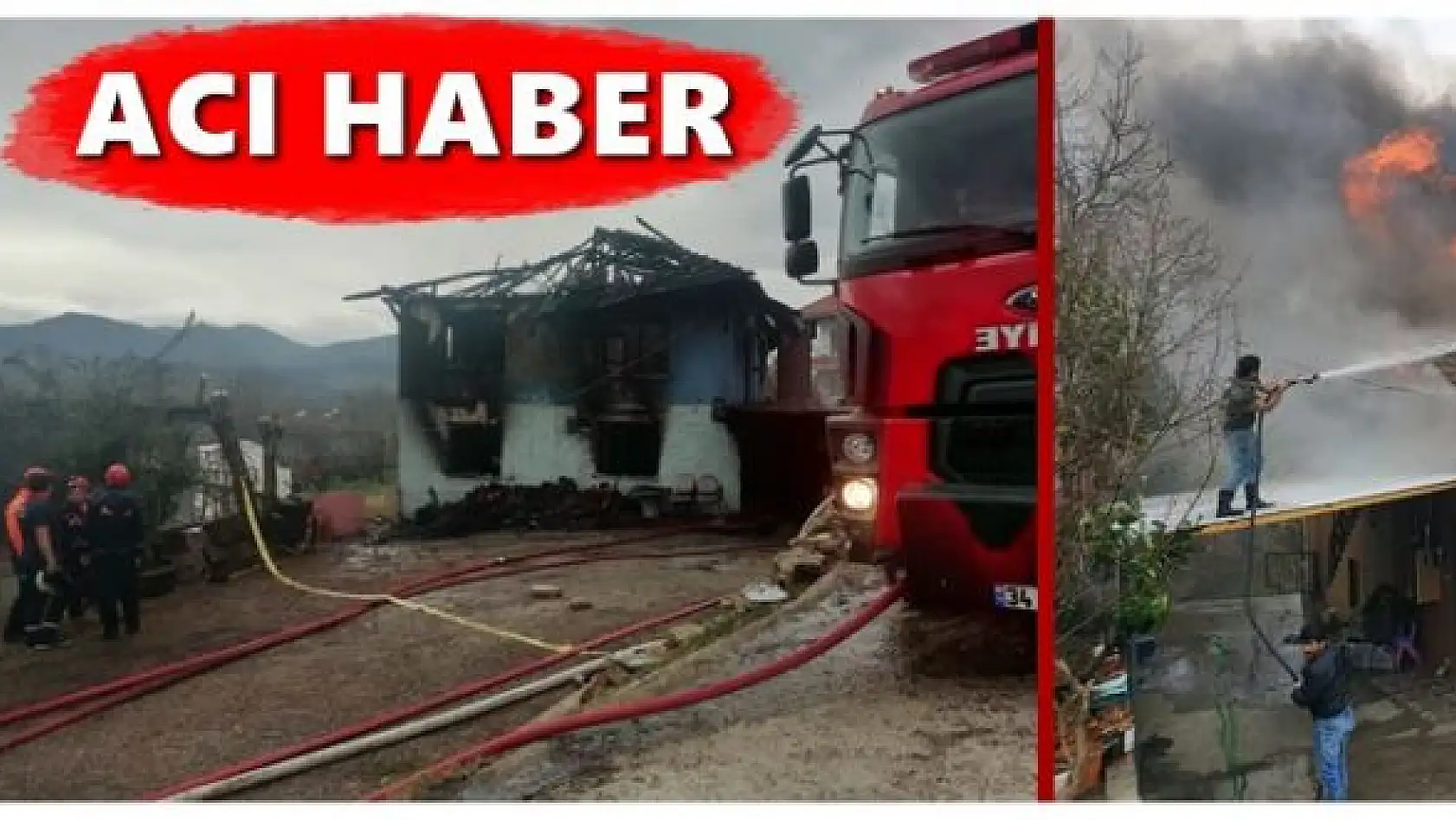 Yangından acı haber geldi