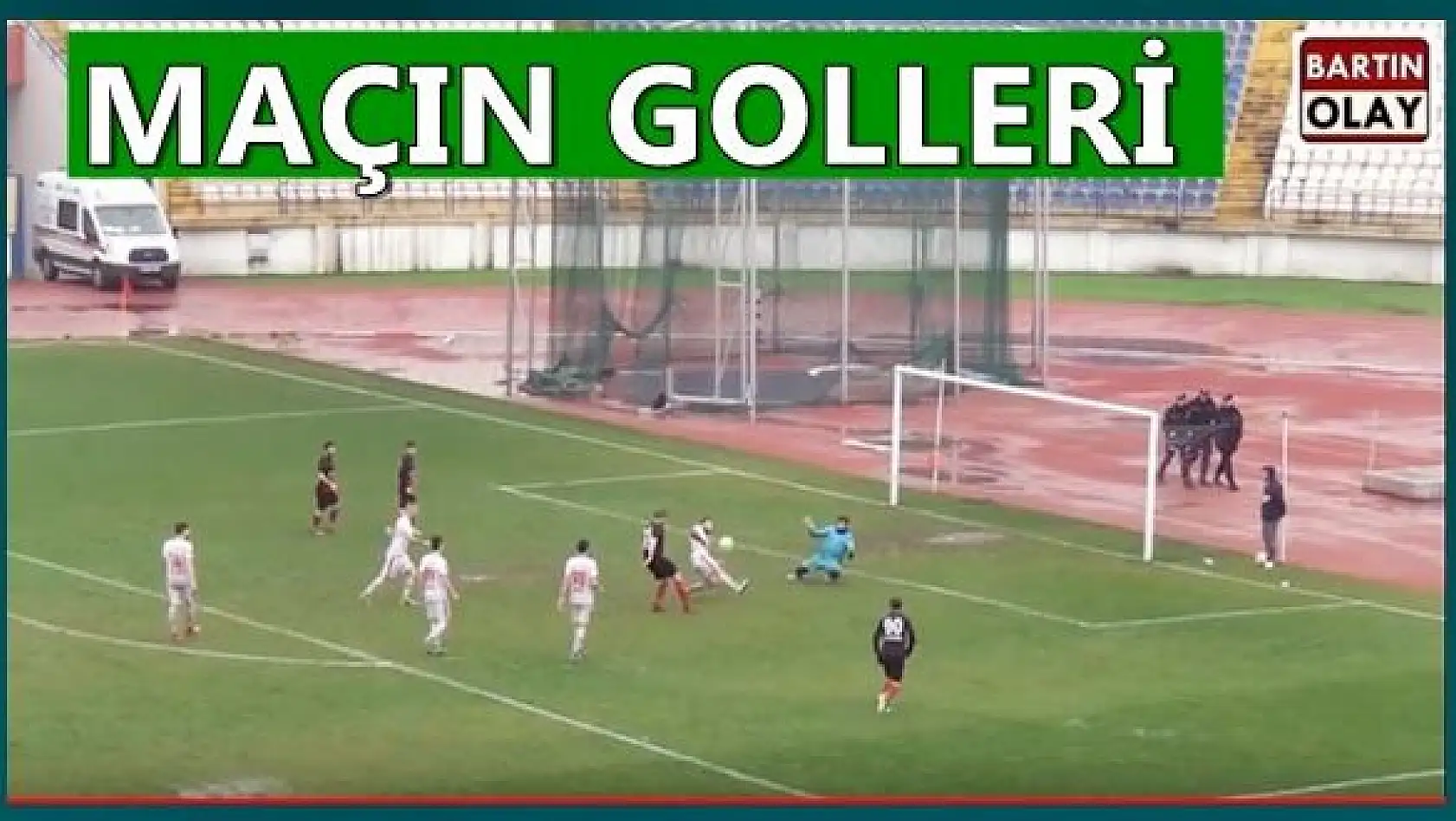 100.Yıl Soğuksu-Bartınspor maçının golleri