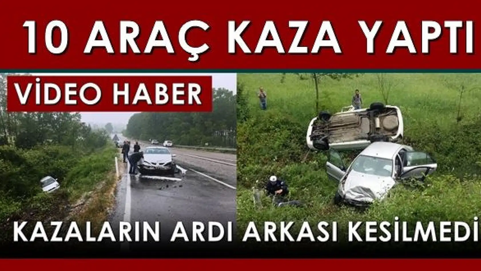 Aynı yerde kazalar peş peşe geldi