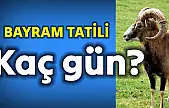 Kurban Bayramı tatili kaç gün?