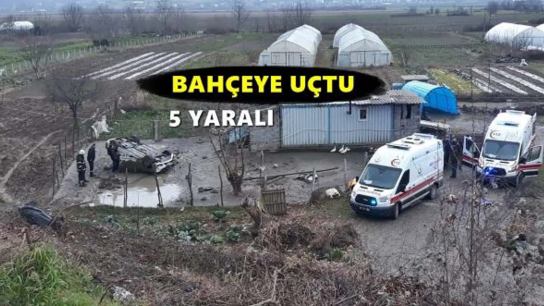 50 metreden bahçeye uçtu