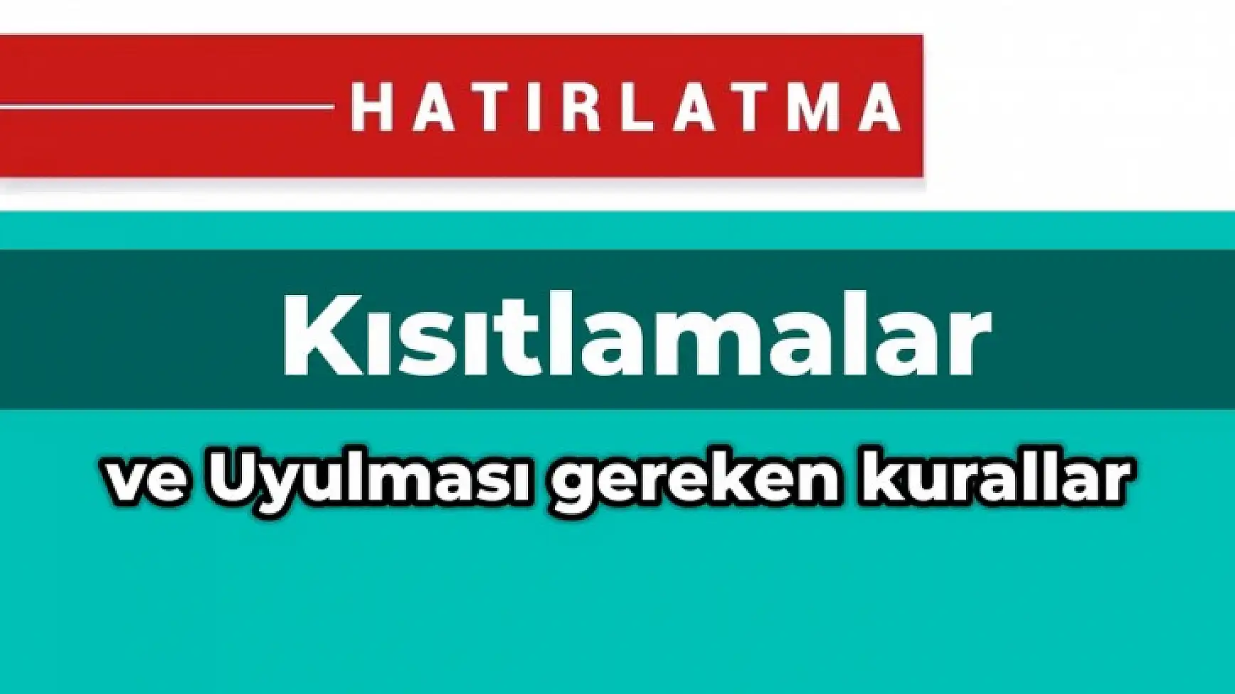 Valilik Kısıtlamaları Hatırlattı