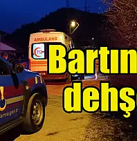 Bartın'da kan donduran olay
