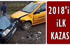 2018 yılının ilk kazası