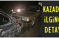 4 aracın birbirine girdiği kazada ilginç detay!