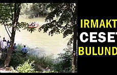 Irmakta ceset bulundu!