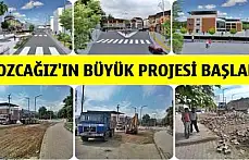Kozcağız'ın Büyük Projesi Başladı