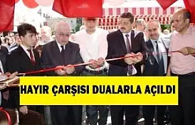 GELENEKSEL HAYIR ÇARŞISI AÇILDI