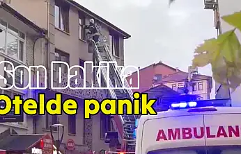 Bartın'da otelde panik yaşandı