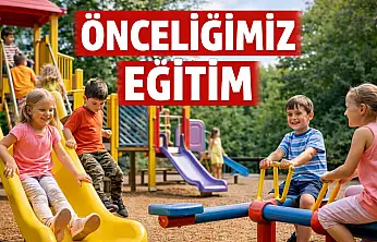 Başkan Yalçınkaya: Eğitim önceliğimiz