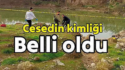 Cesedin kimliği belli oldu