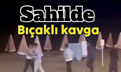 İnkumu Sahilinde Bıçaklı Kavga