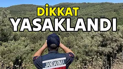 Dikkat, her yerde Yasaklandı