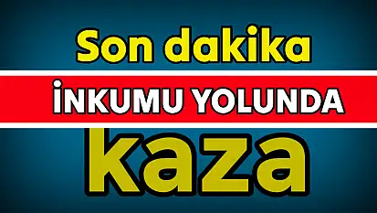 İnkumu rampasında kaza