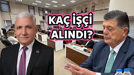 Bütçe tartışıldı, işçi sayısı gündemde!