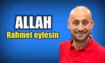 Bartın, değerli bir esnafını kaybetti