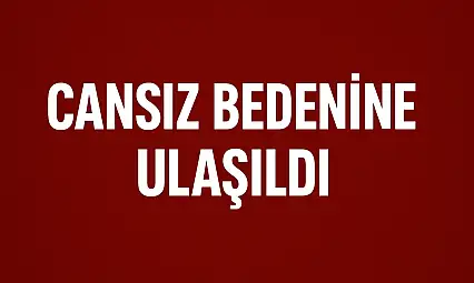 Kayıp kadından acı haber geldi