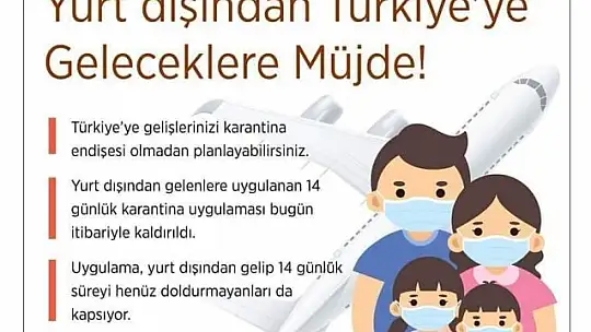 Yurt dışından Türkiye'ye geleceklere Müjde