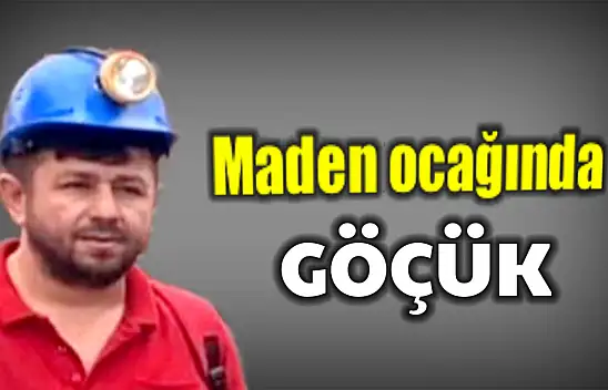 Hema'ya ait maden ocağında göçük