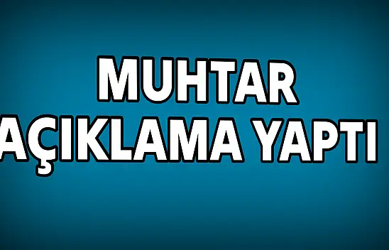 Muhtarlıktan Ağaç Kesimiyle İlgili Açıklama