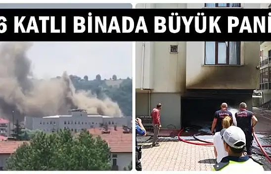 6 katlı binada yangın paniği yaşandı 