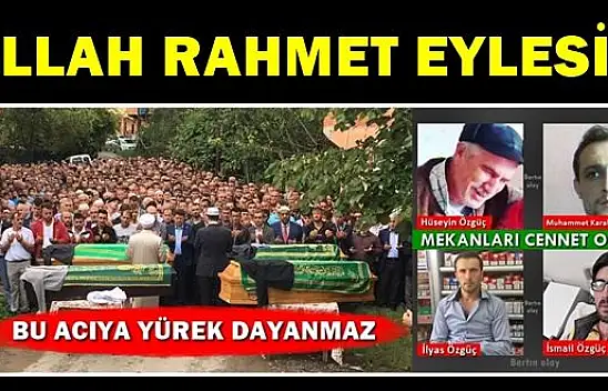 Baba, iki oğlu ve damadı defnedildi